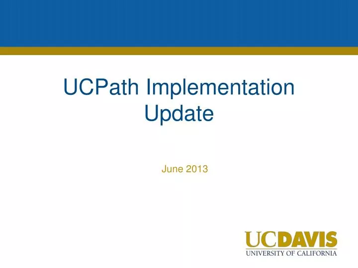 ucpath implementation update