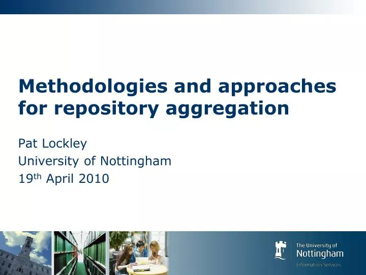 methodologies and approaches for repository aggregation