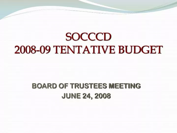 socccd 2008 09 tentative budget