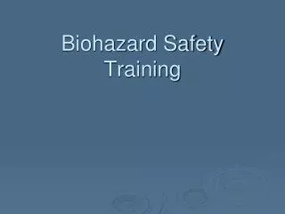biohazard safety training