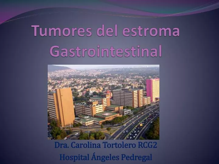 tumores del estroma gastrointestinal
