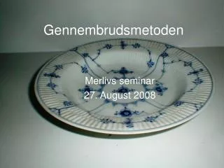 gennembrudsmetoden