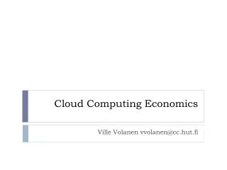 Cloud Computing Economics