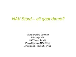 nav stord eit godt d me