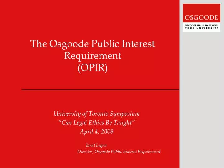 the osgoode public interest requirement opir