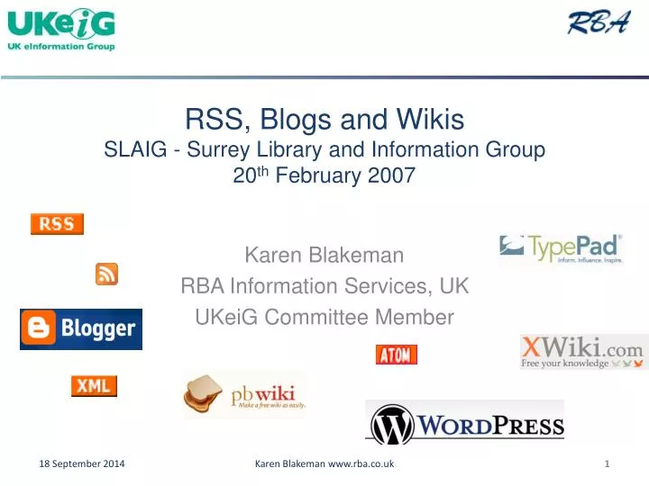rss blogs and wikis slaig surrey library and information group 20 th february 2007