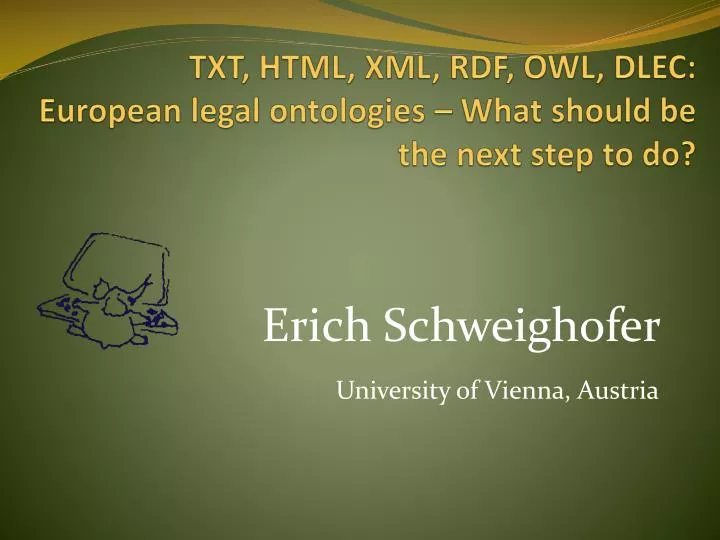 txt html xml rdf owl dlec european legal ontologies what should be the next step to do