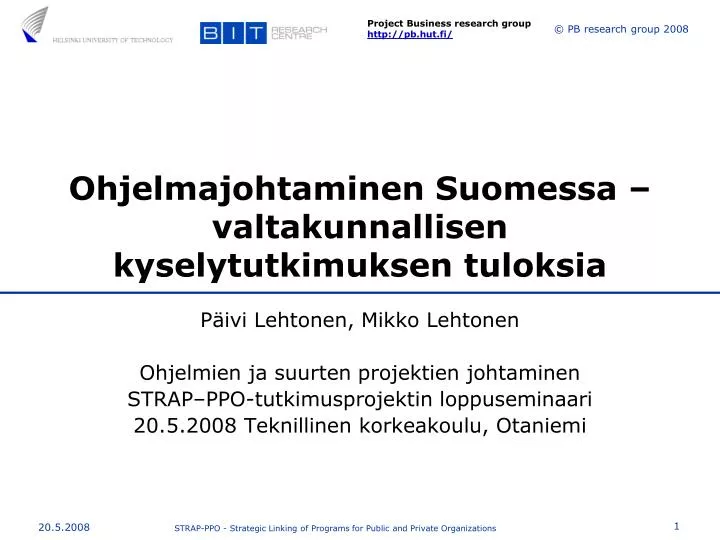 ohjelmajohtaminen suomessa valtakunnallisen kyselytutkimuksen tuloksia