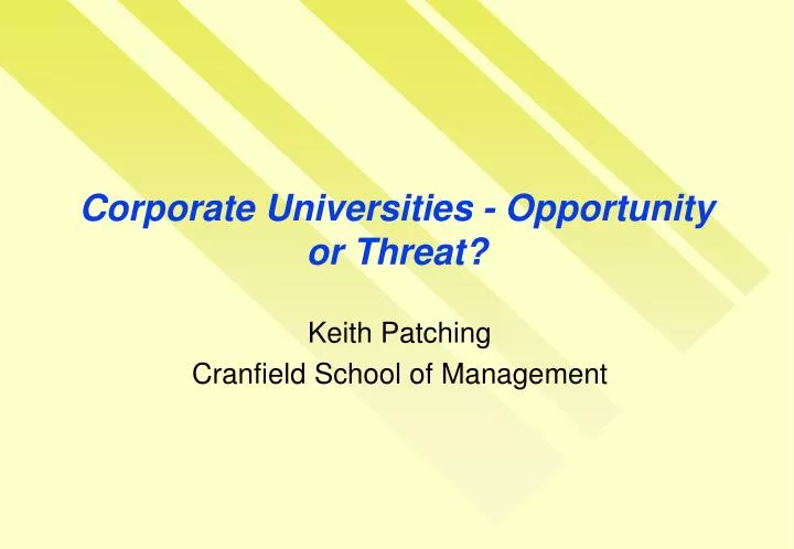 corporate universities opportunity or threat