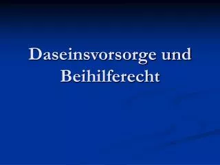 daseinsvorsorge und beihilferecht