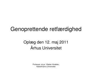 genoprettende retf rdighed