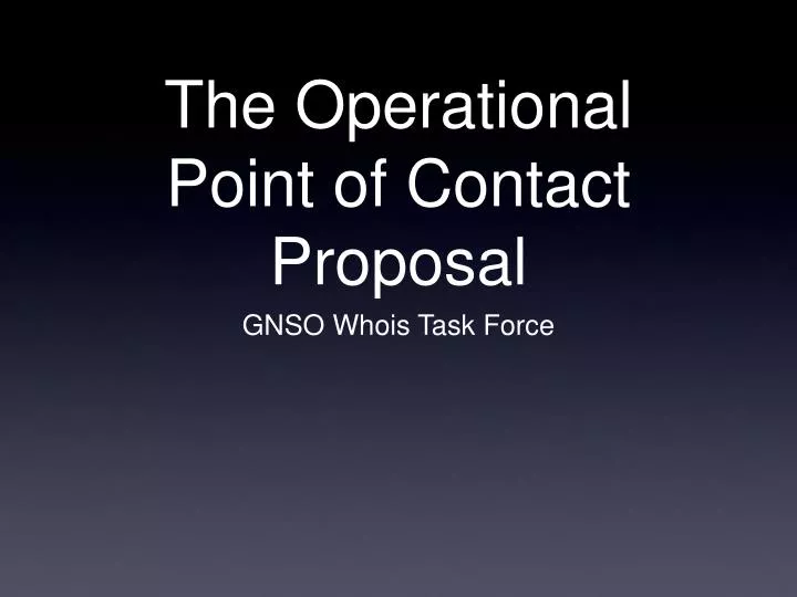 the operational point of contact proposal