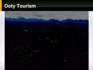 Place to visit in Ooty