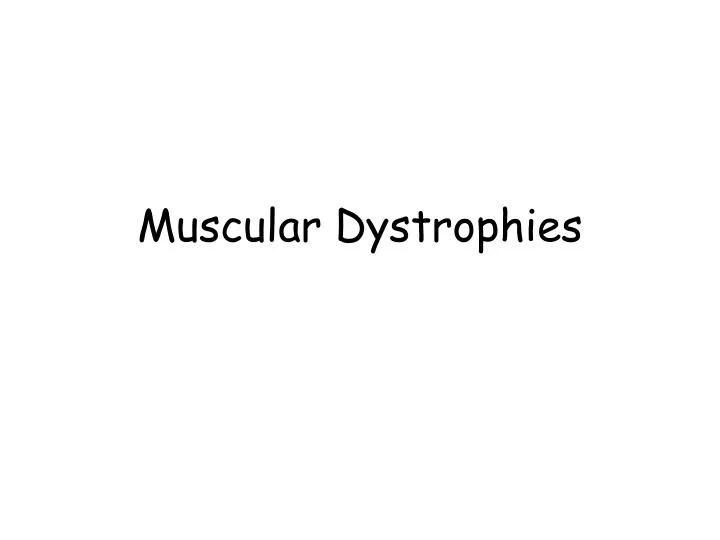 muscular dystrophies