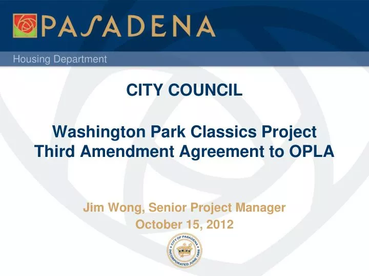 city council washington park classics project third amendment agreement to opla
