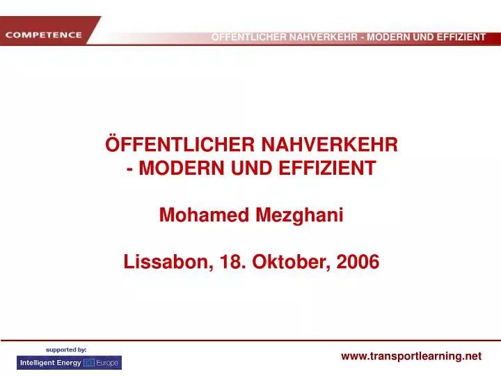 ffentlicher nahverkehr modern und effizient mohamed mezghani lissabon 18 oktober 2006