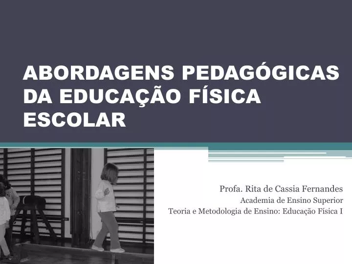 abordagens pedag gicas da educa o f sica escolar