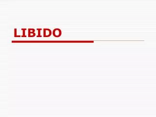 LIBIDO