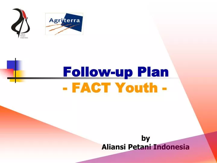 follow up plan fact youth
