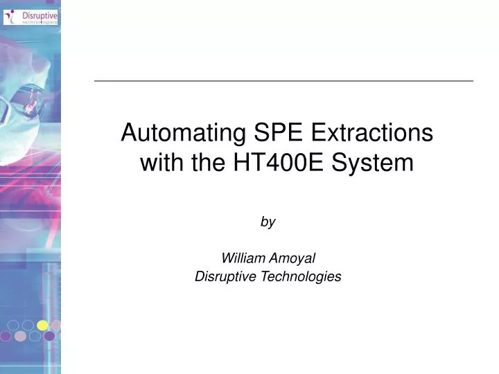 automating spe extractions with the ht400e system