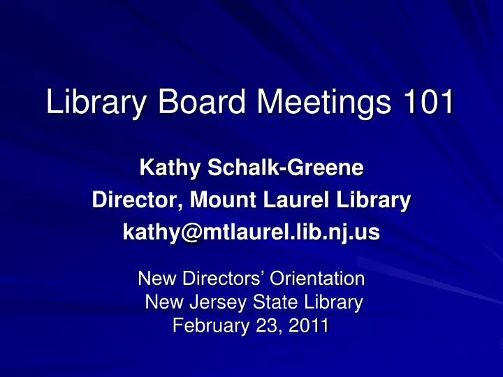 library board meetings 101