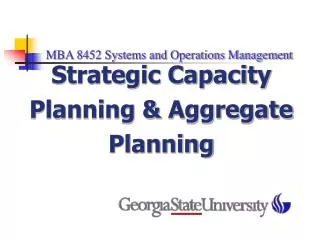 MBA 8452 Systems and Operations Management