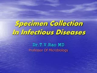 Specimen Collection In Infectious Diseases