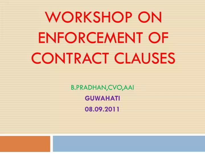 workshop on enforcement of contract clauses