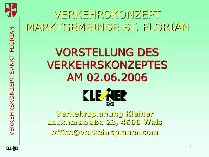 verkehrskonzept marktgemeinde st florian vorstellung des verkehrskonzeptes am 02 06 2006