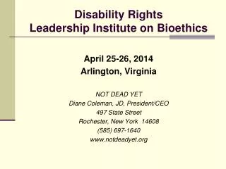 Disability Rights Leadership Institute on Bioethics