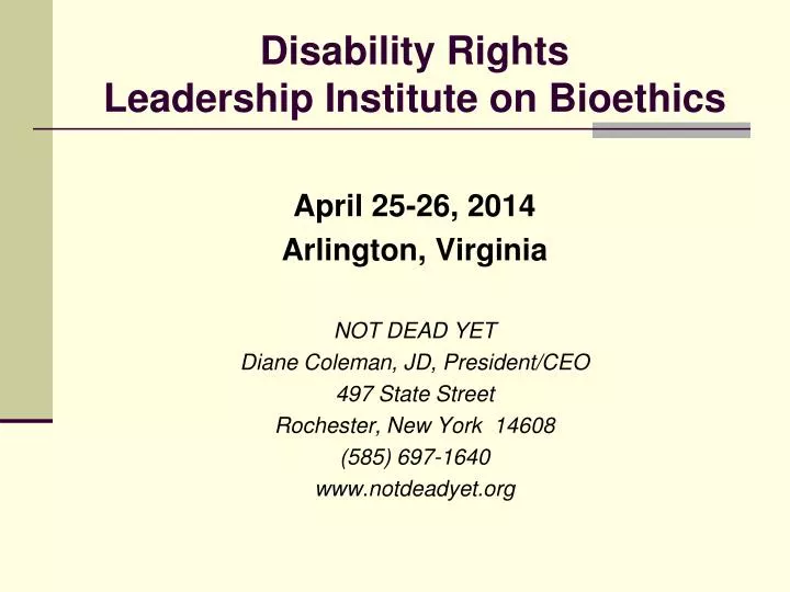 disability rights leadership institute on bioethics