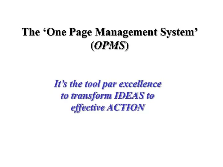 the one page management system opms