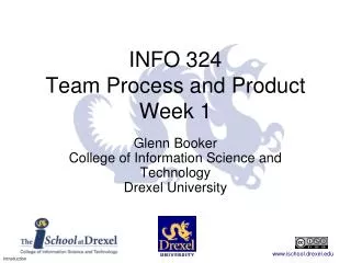INFO 324 Team Process and Product Week 1