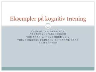 eksempler p kognitiv tr ning