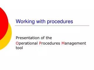 Working with procedures