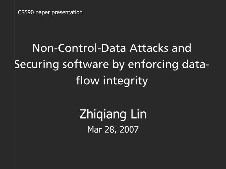 non control data attacks and securing software by enforcing data flow integrity