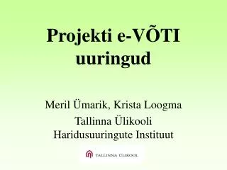 projekti e v ti uuringud