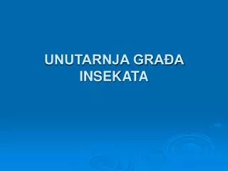 unutarnja gra a insekata