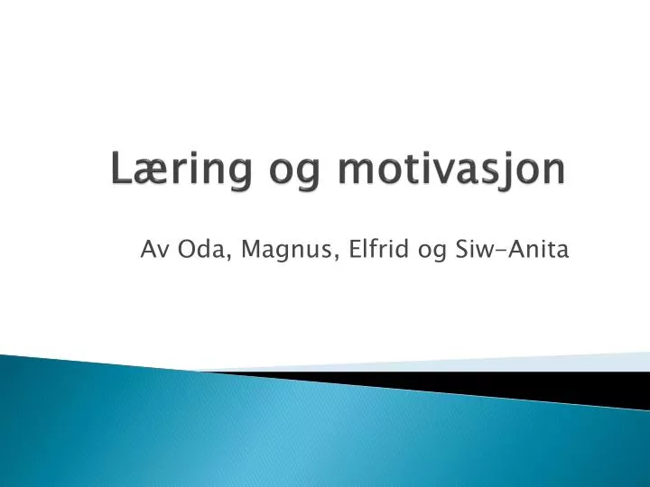 l ring og motivasjon