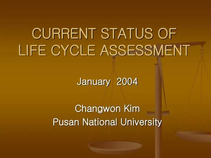 current status of life cycle assessment