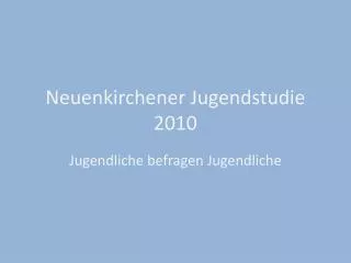 neuenkirchener jugendstudie 2010