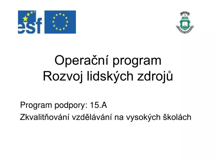 opera n program rozvoj lidsk ch zdroj