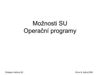 mo nosti su opera n programy