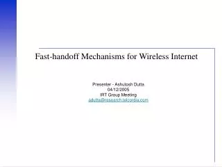Fast-handoff Mechanisms for Wireless Internet