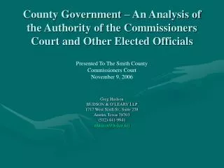 Presented To The Smith County Commissioners Court November 9, 2006