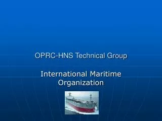OPRC-HNS Technical Group