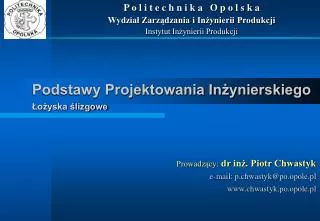 podstawy projektowania in ynierskiego o yska lizgowe