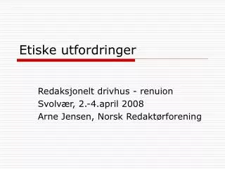 etiske utfordringer