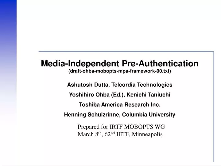 media independent pre authentication draft ohba mobopts mpa framework 00 txt