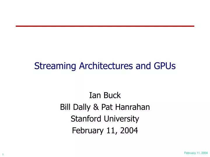 streaming architectures and gpus